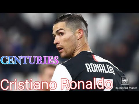 Cristiano Ronaldo centuries