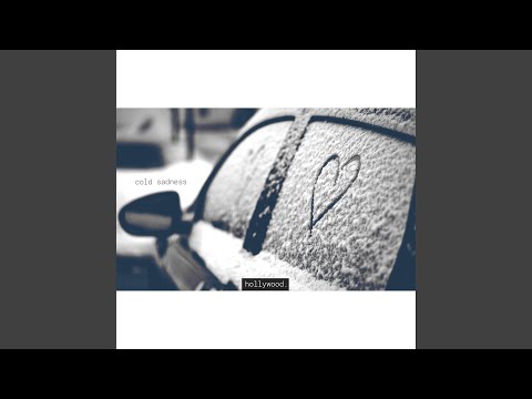 Video thumbnail for Cold sadness