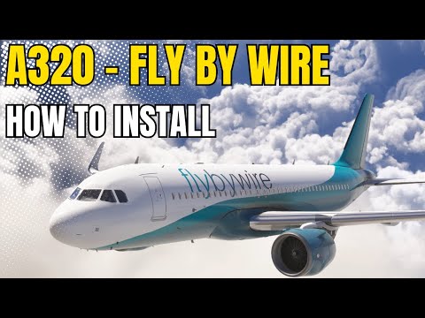 [MSFS 2024] How to install the FlyByWire A320
