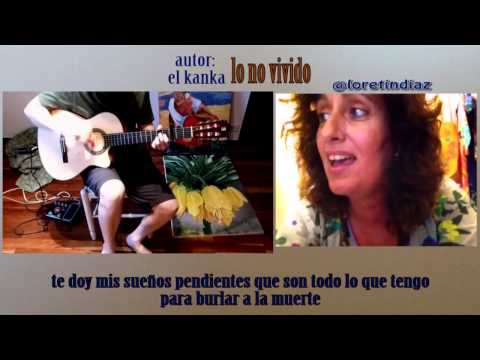 Lo No Vivido - El Kanka