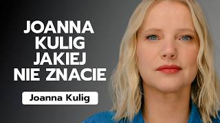 Szczera Joanna Kulig opowiada swoją historię | Imponderabilia