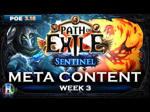 PoE Sentinel 3.18 - Meta Skills and Items Week 3 - Path of Exile - PoE Builds