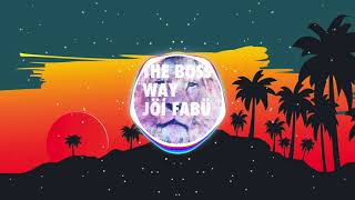 THE BOSS WAY Music Video