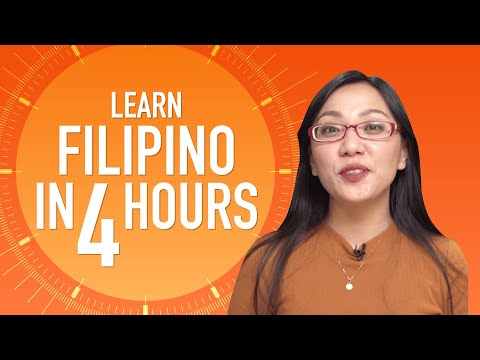 Learn Filipino in 4 Hours - ALL Filipino Beginners Need