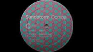 Sandstorm - Oomba (Plastika Mix)