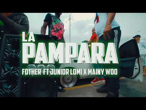 La pampara 🎶🎵#mainywoo #juniorlomi #fother