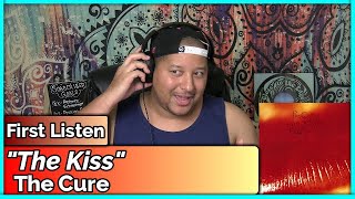 The Cure- The Kiss (REACTION//DISCUSSION)