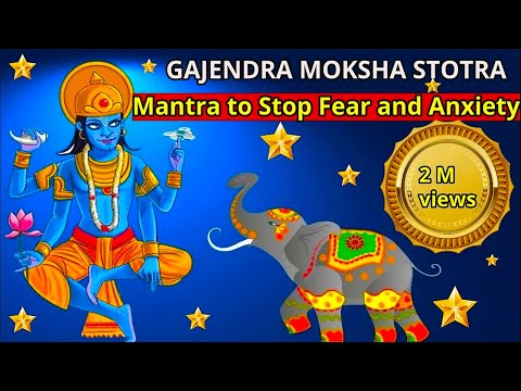 GAJENDRA MOKSHA STOTRAM with Lyrics/ Mantra for Anxiety Relief #gajendramoksh #gajendramoksham