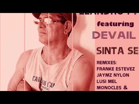 Leandro P. Feat Devail -Sinta Se - Franke-Estevez - Fuzion Remix