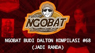 Download lagu STORY WA | NGOBAT BUDI DALTON | KOMPILASI 68 (JADI RANDA) mp3 Download lagu STORY WA | NGOBAT BUDI DALTON | KOMPILASI 68 (JADI RANDA) mp3