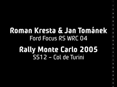Onboard Roman Kresta Focus WRC04 Monte Carlo 2005 SS12 Col de Turini