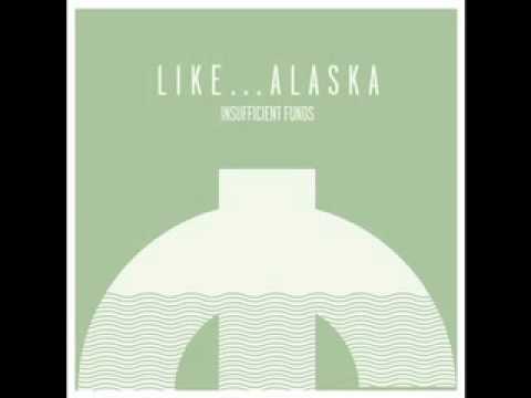 Like...Alaska - 17/11/04