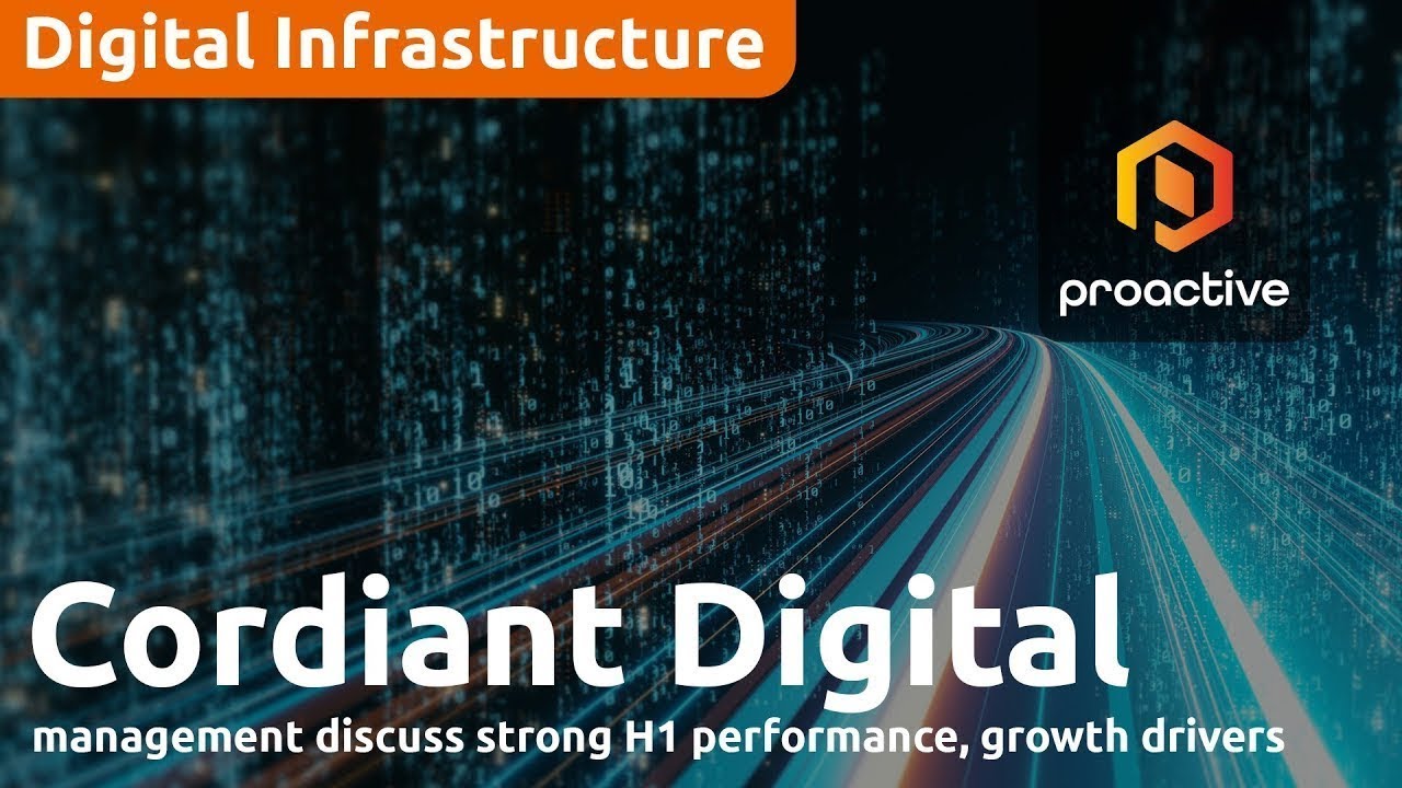 Cordiant Digital Infrastructure management discuss strong H1 performance, growth drivers