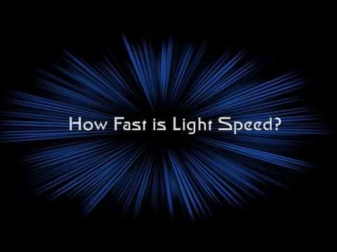 How Fast is Light?