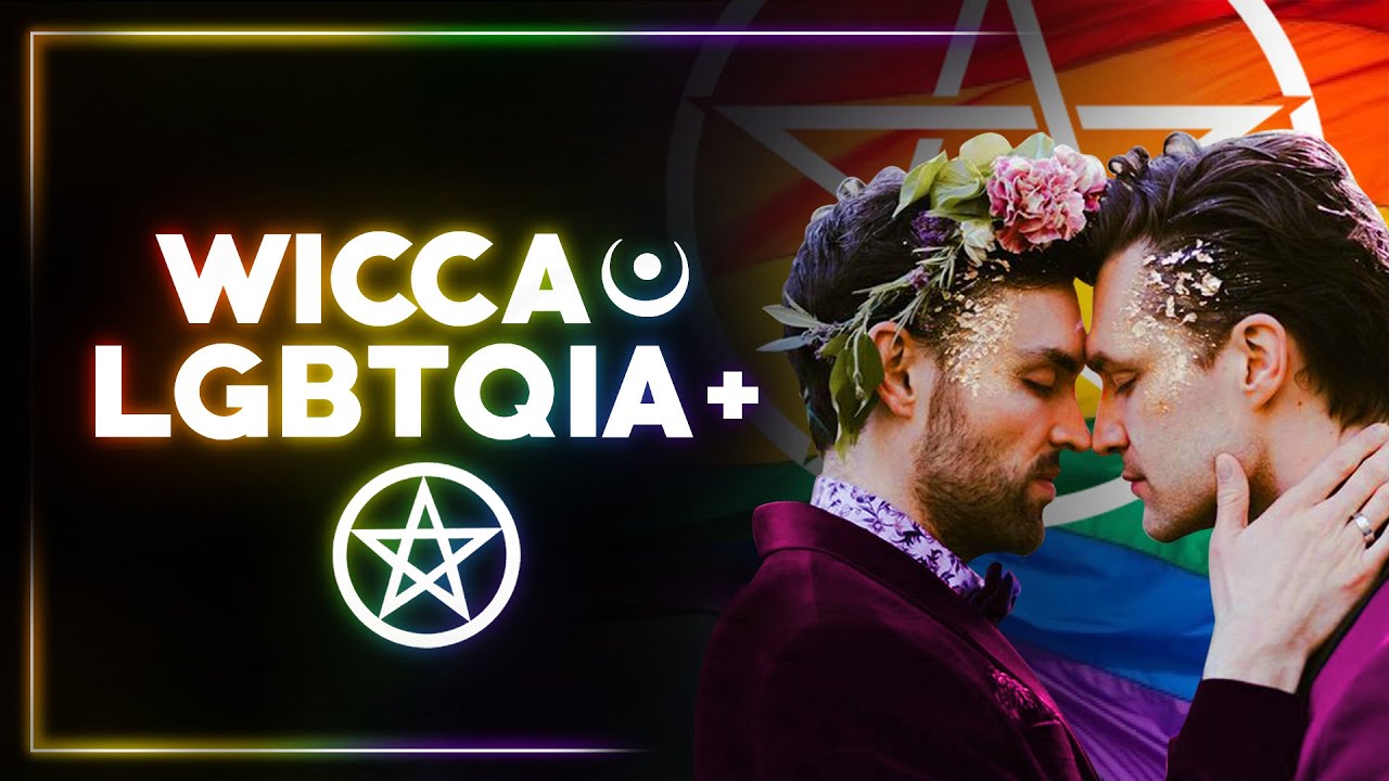 WICCA - Sou LGBTQIA+ posso ser Wiccaniano?