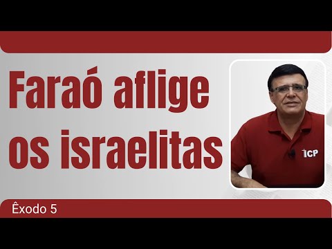 Êxodo 5 - Moisés e Arão falam com Faraó