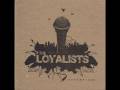 The Loyalists feat. The Aztexts-Endurance