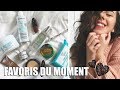 FAVORIS DU MOMENT 2018 | Soins de la peau & maquillages FAVORIS DU MOMENT 2018 | Soins de la peau & maquillages