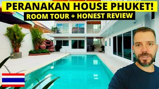 Where to stay in Phuket? PERANAKAN HOUSE Room Tour Plus HONEST Review