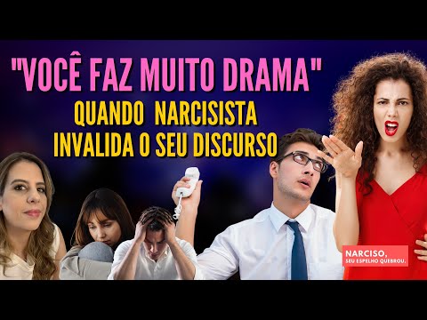 "YOU MAKE TOO MUCH DRAMA" - When a Narcissist invalidates your speech