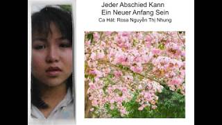 Jeder Abschied Kann Ein Neuer Anfang Sein - Rosa Nguyễn Thị Nhung