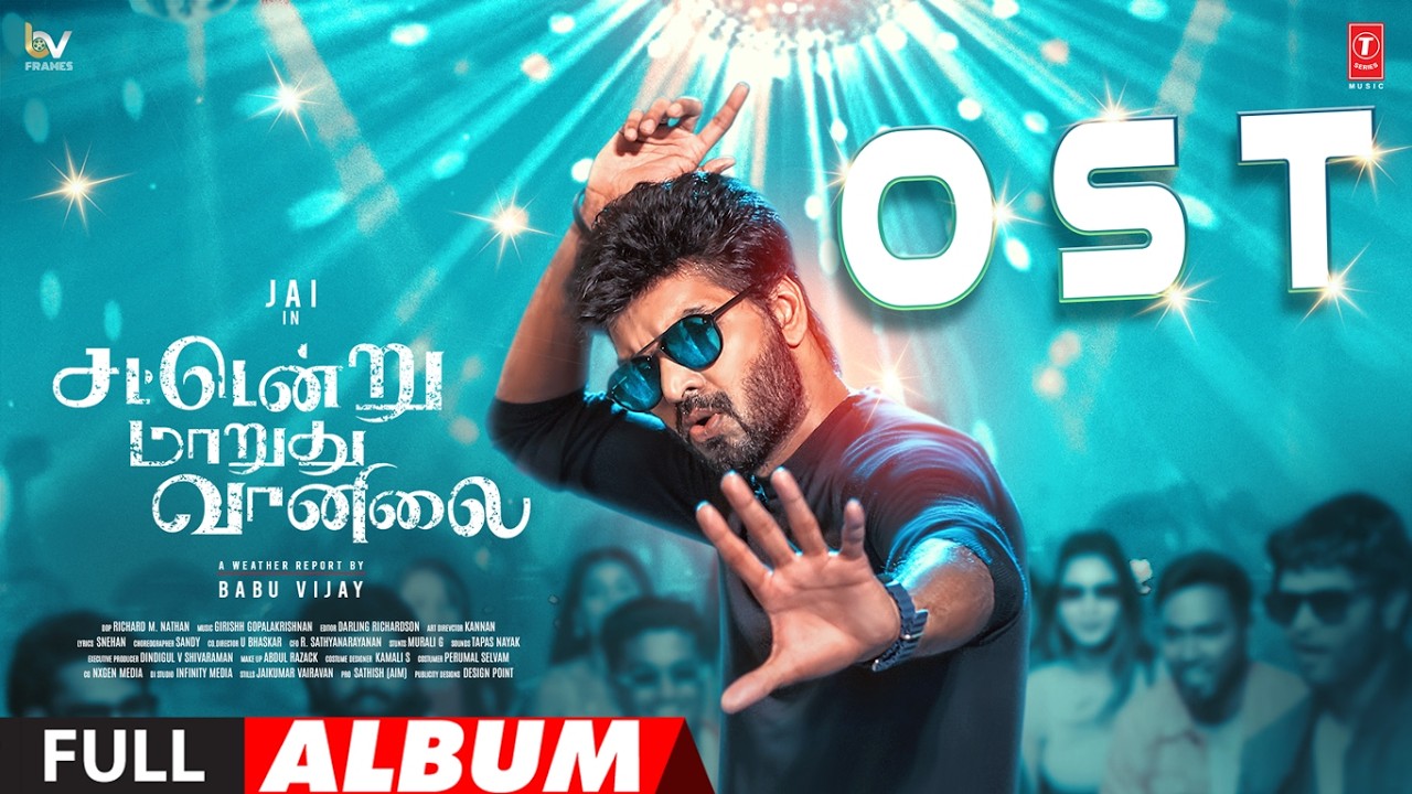 Sattendru Maarudhu Vaanilai OST Full Album | Jai,Yogi Babu,Meenakshi G | Girishh G | Babu Vijay