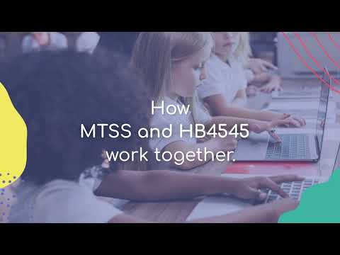 How MTSS and HB4545 work together