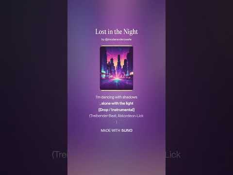 Lost in the Night