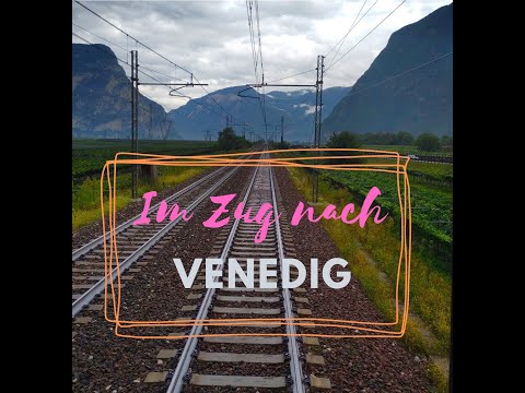 Im Zug nach Venedig - Sommer 2022 / Train EC 85 Munich - Venice