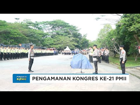 PENGAMANAN KONGRES XXI PMII DI PALEMBANG