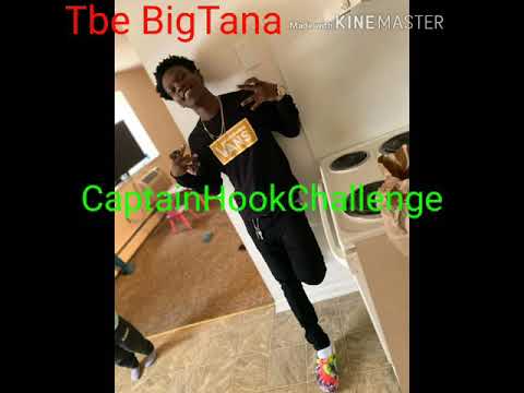 Tbe BigTana - Lieutenant Tana ( CaptainHookChallenge ) Official Audio
