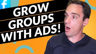 Grow a Facebook Group FAST using Facebook Ads