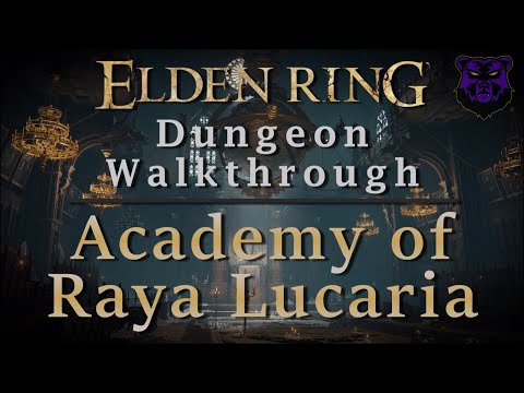 Academy of Raya Lucaria - Walkthrough