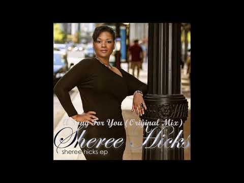 Sheree Hicks - A Song For You (Original Mix)