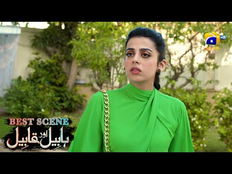 Habil Aur Qabil Episode 11 | Best Scene 02 | Asad Siddiqui - Nawal Saeed | Har Pal Geo