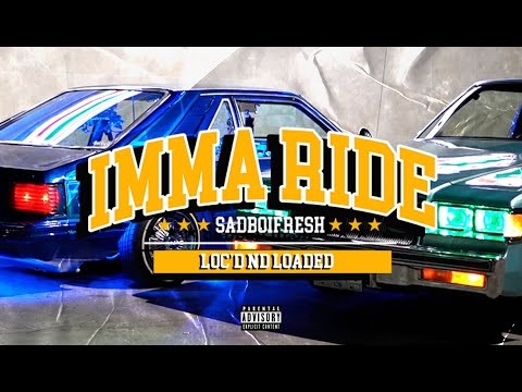 sadboi fresh - Imma Ride (Prod. Jamgle)