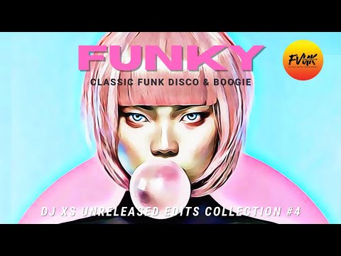 Rare Classic 70s & 80s Funk, Disco & Boogie Mix - Dj XS Unreleased Edits Collection #4 Mixtape