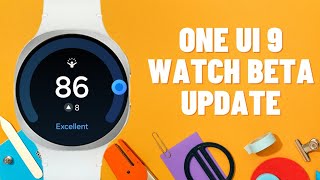 Breaking! One UI 9 Watch Beta (Wear OS 7) Spotted for Galaxy Watch 8 &