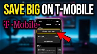 How to Save on Cell Phones with T-Mobile - Complete Guide