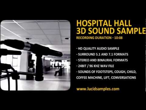 Hospital Sound Effect - Stereo and Surround Samples