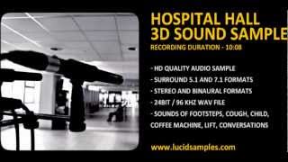 Hospital Sound Effect - Stereo and Surround Samples