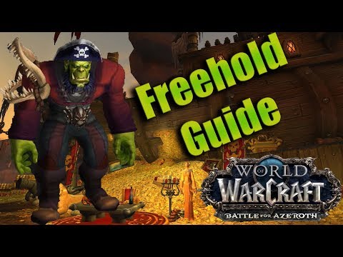 World of Warcraft: Battle for Azeroth (Alpha) Freehold Dungeon Guide and Walkthrough