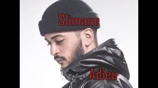 Slimane - Adieu