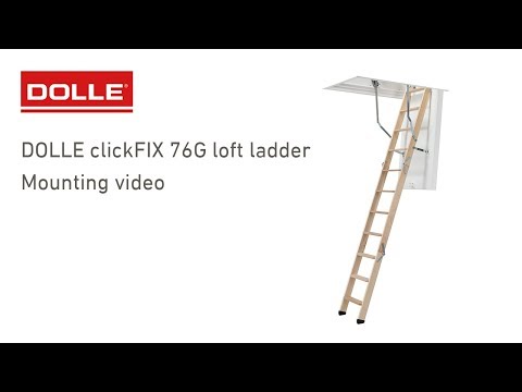 DOLLE clickFIX 76G loft ladder assembly video - New Loft Ladder – with no thermal bridges