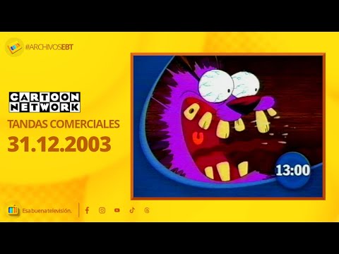 Tandas Comerciales Cartoon Network (31 de Diciembre de 2003)