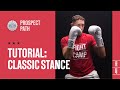 Boxing Stance | Beginner Step-By-Step Tutorial