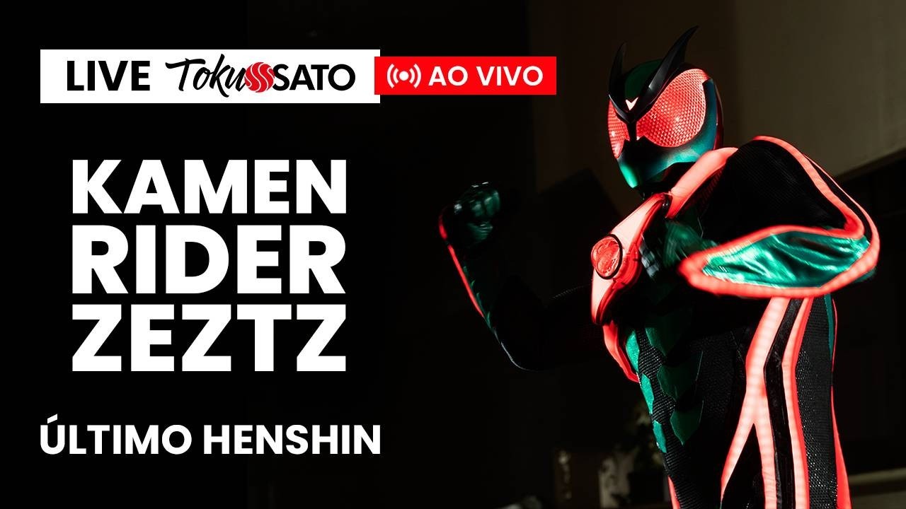 Live - Kamen Rider Zeztz: O último Henshin / Lo último Henshin