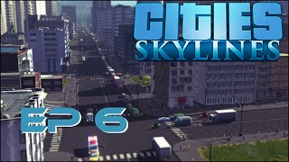 Cities: Skylines Ep 6 - I see dead people... well just one.