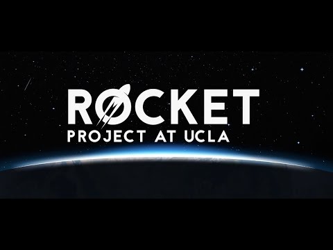 UCLA Rocket Project Educational Outreach: Intro to Rockets & Engineering