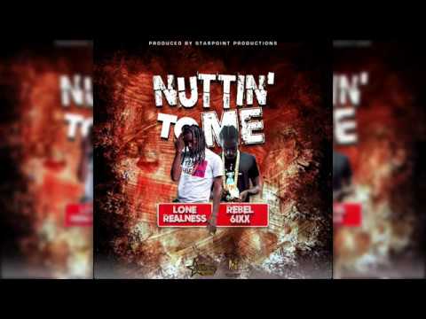 LR & Rebel - Nuttin To Me